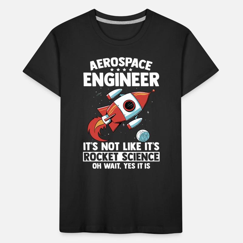 Aerospace Engineer Rocket Science Gift Kids' Premium Organic T-Shirt