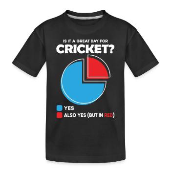 Est-ce un grand jour pour le cricket ? - T-shirt bio Premium Enfant - noir - Devant