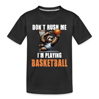 Faultier Basketball Ich hetze nicht ich spiele - Kinder Premium Bio T-Shirt - Schwarz - Vorne
