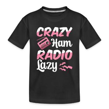 Crazy Ham Radio Lady Moderatorin Sprecher Radio - Kinder Premium Bio T-Shirt - Schwarz - Vorne