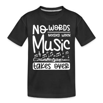 No words needed when music takes over oboist - Kids' Premium Organic T-Shirt - black - Front