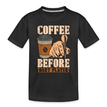 Café de joueur de fléchettes avant l’amateur de café Bullseye - T-shirt bio Premium Enfant - noir - Devant