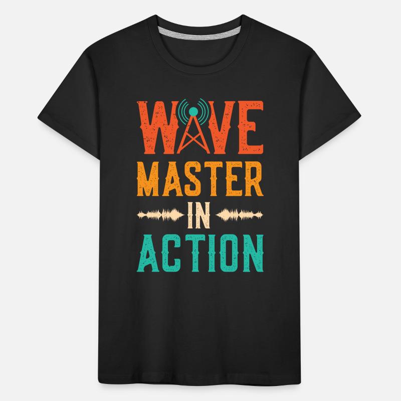 Wave Master In Action Spruch - Programmsprecher Kinder Premium Bio T-Shirt