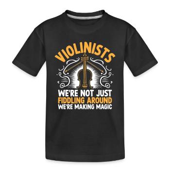 Violonistes, nous ne nous contentons pas de bricoler, nous sommes ma - T-shirt bio Premium Enfant - noir - Devant