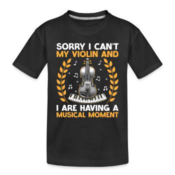 Désolé, je ne peux pas mon violon et j’ai une comédie musicale - T-shirt bio Premium Enfant - noir - Devant