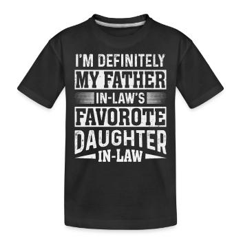 Je suis la belle-fille préférée de mon beau-père - T-shirt bio Premium Enfant - noir - Devant