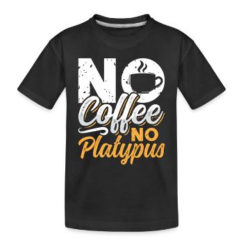 Amateur d’ornithorynque Pas de café Pas de zoologie Amateur de café - T-shirt bio Premium Enfant - noir - Devant