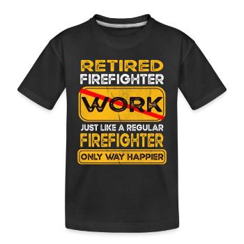 Un pompier à la retraite n’est que plus heureux Retraité - T-shirt bio Premium Enfant - noir - Devant