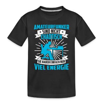 Les radioamateurs ne sont pas des radioamateurs chaotiques - T-shirt bio Premium Enfant - noir - Devant
