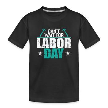 J’ai hâte à la fête du Travail - T-shirt bio Premium Enfant - noir - Devant