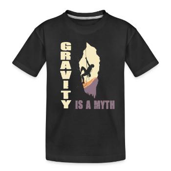 Gravity is a Myth - Kinder Premium Bio T-Shirt - Schwarz - Vorne