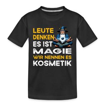 Leute denken Magie Kosmetik Kosmetiker - Kinder Premium Bio T-Shirt - Schwarz - Vorne