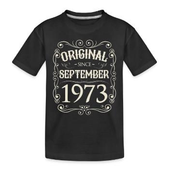 Vintage - Original since September 1973 Birthday - Kids' Premium Organic T-Shirt - black - Front