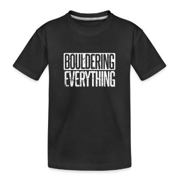 Bouldering everything - Kinder Premium Bio T-Shirt - Schwarz - Vorne