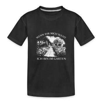Si tu me cherches, je suis dans le jardin - T-shirt bio Premium Enfant - noir - Devant