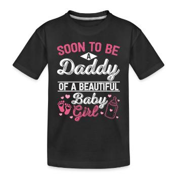 Bald ein Papa Von Einem Schönen Baby Mädchen Neu - Kinder Premium Bio T-Shirt - Schwarz - Vorne
