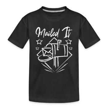 Funny Postal Worker, Mail it - Kinder Premium Bio T-Shirt - Schwarz - Vorne