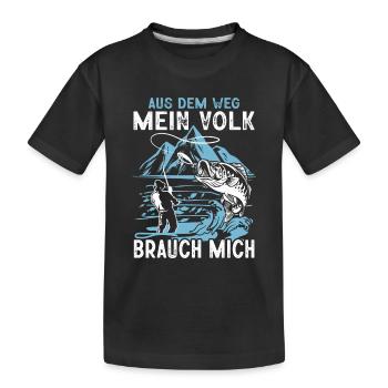 Aus Dem Weg Mein Volk Braucht Mich Angler Fischer - Kinder Premium Bio T-Shirt - Schwarz - Vorne
