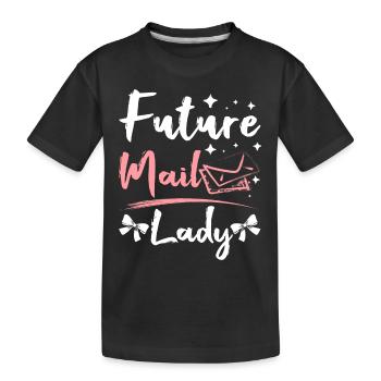 Future mail lady - Kinder Premium Bio T-Shirt - Schwarz - Vorne
