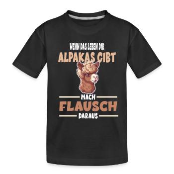 Wenn Das Leben Dir Alpakas Gibt Mach Flausch - Kinder Premium Bio T-Shirt - Schwarz - Vorne