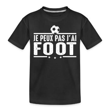 Je Peux pas j'ai foot football joueur Footballeur - T-shirt bio Premium Enfant - noir - Devant