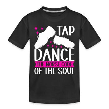 Tap Dance Tap Dancer - Kids' Premium Organic T-Shirt - black - Front