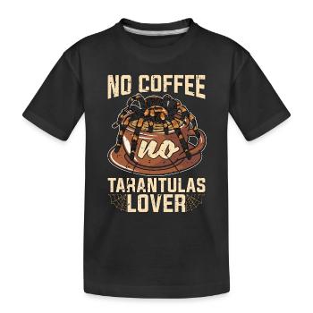 L’amant de la tarentule Pas de café Pas d’araignée L’amant du café - T-shirt bio Premium Enfant - noir - Devant