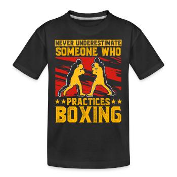 Ne sous-estimez jamais quelqu’un qui pratique la boxe - T-shirt bio Premium Enfant - noir - Devant