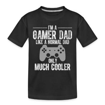 Gamer Dad Like A Normal Dad Video Game Father - Kinder Premium Bio T-Shirt - Schwarz - Vorne