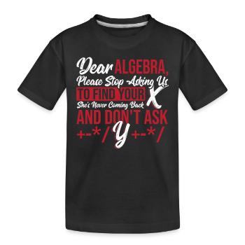 Nombres Professeur De Mathématiques Graphique Amour Algèbre S’il Vous Plaît Écouter - T-shirt bio Premium Enfant - noir - Devant