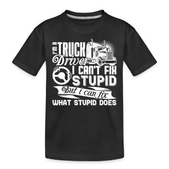 Truck Driver Truck Driver Can Fix - Kids' Premium Organic T-Shirt - black - Front