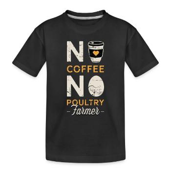 Éleveur de volailles Pas de café Pas d’agriculture Amateur de café - T-shirt bio Premium Enfant - noir - Devant