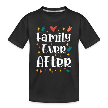 Family Ever After Adoption Adopt Family - Kids' Premium Organic T-Shirt - black - Front