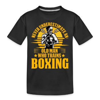 Unterschätzen Sie niemals einen alten Mann, der Boxen trainiert - Kinder Premium Bio T-Shirt - Schwarz - Vorne