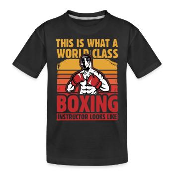 So sieht ein Weltklasse-Boxlehrer aus - Kinder Premium Bio T-Shirt - Schwarz - Vorne