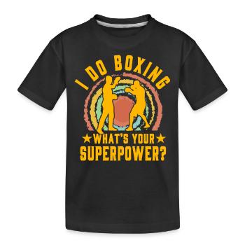 Ich mache Boxen, was ist deine Superkraft? - Kinder Premium Bio T-Shirt - Schwarz - Vorne