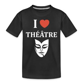 Humour théâtre - T-shirt bio Premium Enfant - noir - Devant