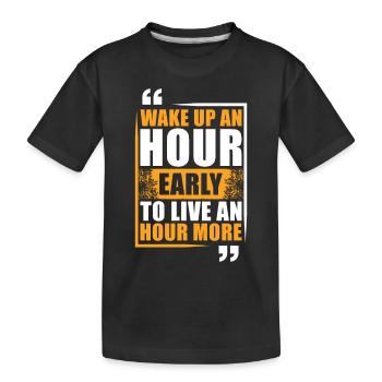 Motivation Se lever tôt Réussir en disant - T-shirt bio Premium Enfant - noir - Devant