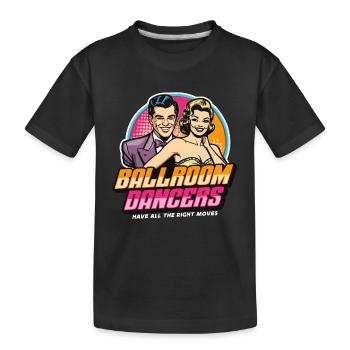 Danse de salon Les danseurs de salon ont de la danse latine - T-shirt bio Premium Enfant - noir - Devant
