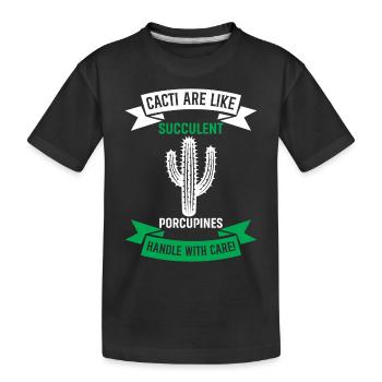 Kakteen sind wie sukkulente Stachelschweine - Griff mit - Kinder Premium Bio T-Shirt - Schwarz - Vorne