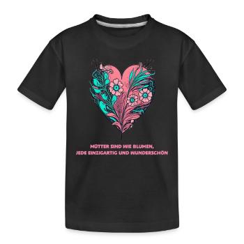 Flower Heart: Every Mother Is Unique and Wonderful - Kids' Premium Organic T-Shirt - black - Front