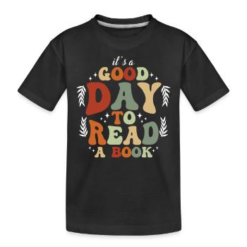 Guter Tag Zum Lesen Motiv - Kinder Premium Bio T-Shirt - Schwarz - Vorne