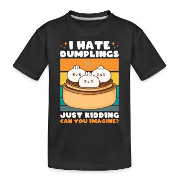 Je déteste les boulettes, je plaisante sur la performance - T-shirt bio Premium Enfant - noir - Devant