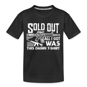 AR 15 AR 15 Sold Out - Kids' Premium Organic T-Shirt - black - Front