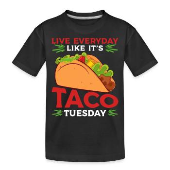 Lebe Jeden Tag, Als Wäre Es Dienstag Taco Lover - Kinder Premium Bio T-Shirt - Schwarz - Vorne