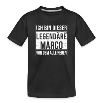 Je suis cette légende pour Marco - T-shirt bio Premium Enfant - noir - Devant