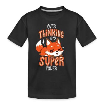 Overthinking is my superpower - Kids' Premium Organic T-Shirt - black - Front