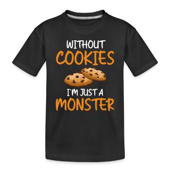 Sans cookies, je ne suis qu’un Monster funny Cookie - T-shirt bio Premium Enfant - noir - Devant