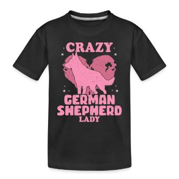 Crazy German Shepherd Lady Dog Mom Puppy Owner - Kids' Premium Organic T-Shirt - black - Front