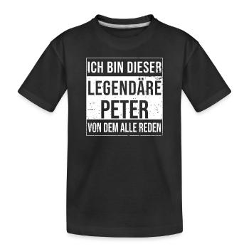 Je suis cette légende pour Peter - T-shirt bio Premium Enfant - noir - Devant